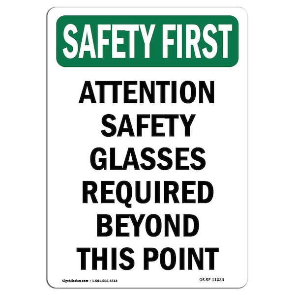 OSHA Sign, Attention Glasses Required, 14in X 10in Aluminum, 10" W, 14" H, Portrait